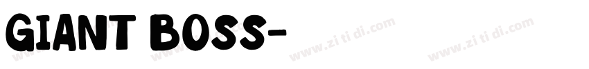 giant boss字体转换